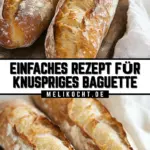 Einfaches Rezept für knuspriges Baguette 11 Pinterest Hidden Image