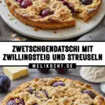 Zwetschgendatschi mit Zwillingsteig und Streuseln 30 Pinterest Hidden Image