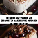 Cremiges Zimtparfait mit gebrannten Mandeln und Kirschen 20 Pinterest Hidden Image