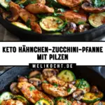 Keto Hähnchen-Zucchini-Pfanne mit Pilzen 22 Pinterest Hidden Image