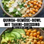 Quinoa-Gemüse-Bowl mit Tahini-Dressing 23 Pinterest Hidden Image